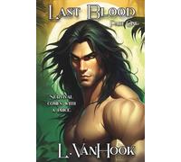 Last Blood: Part One (The Gift)