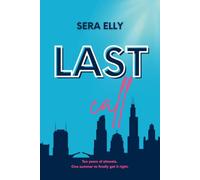 Last Call: An M/M Slow Burn Rock Star Romance with Meddling Matchmakers, Second Chances, and Found Family (The Breakout Sessions)