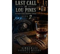 Last Call at Lou Pines: Southern Gothic Werewolf Stories: Book Two