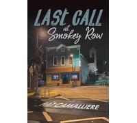 Last Call at Smokey Row