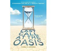 Last Call at the Oasis by Docurama by Jessica Yu