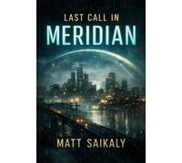 Last Call In Meridian