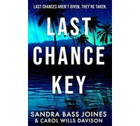 Last Chance Key: A Women's Domestic Suspense Novel