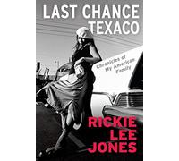 Last chance Texaco: chronicles of a troubadour