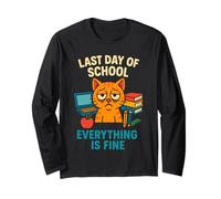 Last Day of School Everything Is Fine Gato Divertido Manga Larga