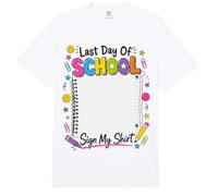 Last Day of School Sign My Shirt, Divertida celebración estudiantil Comfort Colors Adult Heavyweight T-Shirt