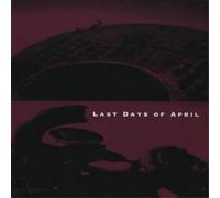 Last Days of April Last Days of April (CD) Album (Importación USA)