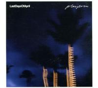 Last Days of April - Playerin