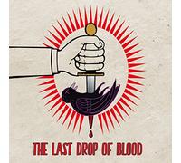Last Drop of Blood - The Last Drop of Blood [Vinilo]