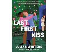 Last First Kiss – Novela – Macmillan