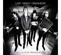 Last Great Dreamers - 13th Floor Renegades [VINYL] [Vinilo]