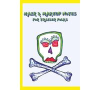 Last Looks Books: Hair and Makeup Notes For Trailer Folks - Yellow