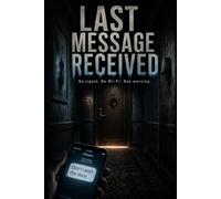 Last Message Received (Last Message Received Series)