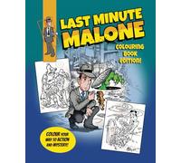 Last Minute Malone Colouring Book Edition