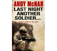 Last Night Another Soldier (ebook)
