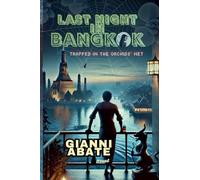 Last night in Bangkok: Trapped in the Orchids' net