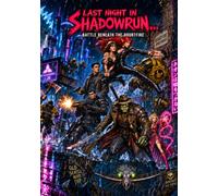 Last Night in Shadowrun - Battle Beneath the Doubtfire