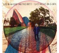 Last Night on Earth by Lee Ranaldo and The Dust (2013-10-07)