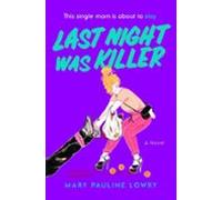 Last Night Was Killer (ebook)