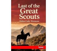 Last of the Great Scouts