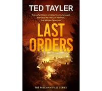 Last Orders: A Cold Case Murder Mystery Series: 2 (The Freeman Files)