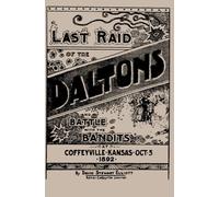Last Raid of the Daltons and Battle with the Bandits: Special Edition