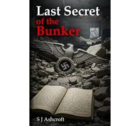 Last Secret of the Bunker