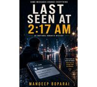 Last Seen at 2:17 AM