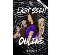 Last Seen Online: Limited Exclusive Edition