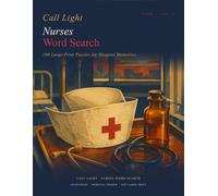 Last Shift · Nurses Word Search: Large Print Puzzle Book with 100 Hospital & Bedside Puzzles (Retired Blue-Collar Word Search)