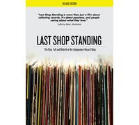 Last Shop Standing: The Rise, Fall & Rebirth of the Independent Record Shop [USA] [DVD]