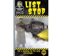 LAST STOP: A spine-tingling novel for ages 9-14. For kids & teens who love to be afraid with mystery and fiction book (K.L. BLACKMOORE YOUTH)