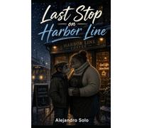 LAST STOP ON HARBOR LINE