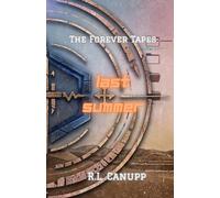 Last Summer (The Forever Tapes)