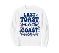 Last Toast On The Coast Bachelor Party Verano Sudadera