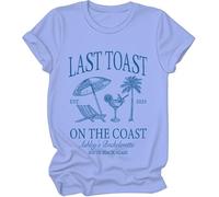 Last Toast On The Coast - Camisa de despedida de soltera, camiseta Last Toast On The Coast para mujer y hombre, Azul (carolina blue), L