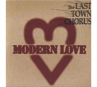 Last Town Chorus, the - Modern Love [Vinilo]