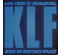 Last train to Trancentral-Meets the moody boys uptown (1991) / Vinyl Maxi Single [Vinyl 12'']