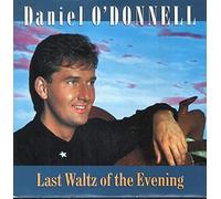 Last Waltz Of The Evening - Daniel O'Donnell 7" 45
