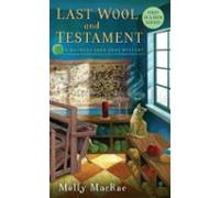 Last Wool And Testament (ebook)