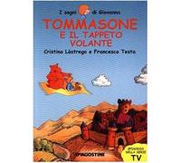 Lastrego Cristina - Tommasone E Il Tappeto Volante