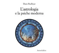 L'astrologia e la psiche moderna