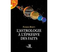 L'astrologie à l'épreuve des faits