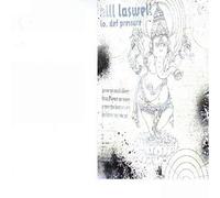 Laswell Bill - Lo-Def Pressure