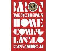 László Krasznahorkai Baron Wenckheim's Homecoming (Tapa dura) (Importación USA)