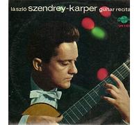 László Szendrey Karper - Guitar Recital