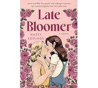 Late Bloomer