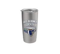 Late Bloomer Society Café Graduación Clase Humor Sabiduría Vaso térmico de acero inoxidable de doble pared