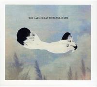 Late Great Fitzcarraldos - The Late Great Fizcarraldos