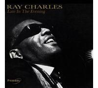Late In The Evening [German Import] by Ray Charles (2004-06-27)